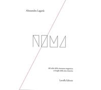 Noma. Dal tubo della risonanza magnetica ai luoghi della mia rinascita