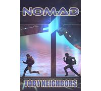 Nomad: A Sci-Fi Superhero Adventure: 2