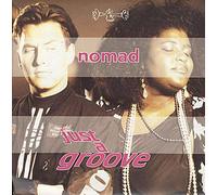 Nomad - Nomad - Just A Groove - [7"]