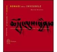Nomadi dell'invisibile. L'autosacrificio rituale nel Chöd nel Bön tibetano