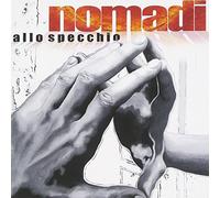 Nomadi I - Allo Specchio (Esclusiva Discoteca Laziale) (Limited Edt.)