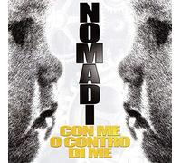 Vinile Nomadi - Con Me O Contro Di Me (Limited Edition)