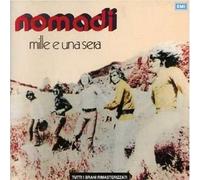 Nomadi I - Mille E Una Sera (2007 Remaster)
