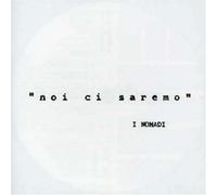 Nomadi I - Noi Ci Saremo (2007 Remaster)