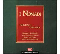 Nomadi - Naracauli E Altre Storie