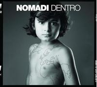 Nomadi - Nomadi Dentro - Cd (digipack)