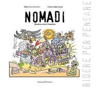 Nomadi. Quaderno contro l'insipienza. Ridere per pensare