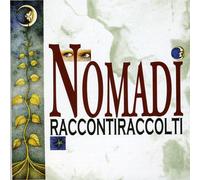 Nomadi - Raccontiraccolti