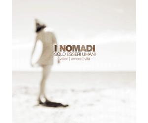 Nomadi Solo esseri umani (CD)