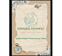 Nomadic Pathway United States Travel Study Guide | Cultural Immersion | Community | Service | Geography | Family Adventure