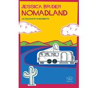 Nomadland. Un racconto d'inchiesta