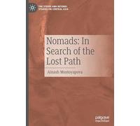 Nomads: In Search of the Lost Path