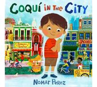 Nomar Perez Coquí in the City (Copertina rigida)