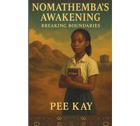 Nomathemba's Awakening: Breaking Boundaries