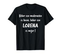 Nombre Lorena beber con Lorena Maglietta