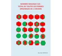 Nombre magique 535 : Total de toutes les formes originales de l'univers