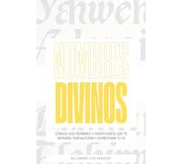 Nombres Divinos: LIBRO DEVOCIONAL CRISTIANO EN ESPAÑOL PARA HOMBRES Y MUJERES |Christian devotional book in Spanish for men and women (Spanish ... Fortalecer tu Fe en la intimidad con Dios