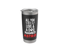 Nome Cane Astro - All You Need is Love! Bicchiere termico in acciaio inox doppia parete
