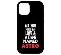 Nome Cane Astro - All You Need is Love! Custodia per iPhone 12/12 Pro