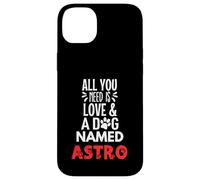 Nome Cane Astro - All You Need is Love! Custodia per iPhone 14 Plus
