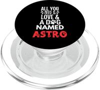 Nome Cane Astro - All You Need is Love! PopSockets PopGrip per MagSafe