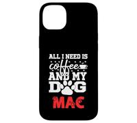 Nome Cane Mac All In Need Is Coffee Il mio cane si chiama Mac Custodia per iPhone 14 Plus