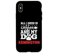 Nome Cane Remington All In Need Is Coffee My Dog Named Custodia per iPhone X/XS