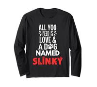 Nome Cane Slinky - Tutto ciò di cui hai bisogno è amore! Maglia a Manica