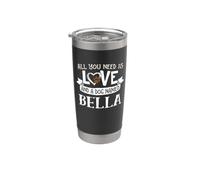 Nome del cane Bella Design - Tutto ciò di cui hai bisogno è amore Bicchiere termico in acciaio inox doppia parete