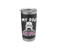 Nome del cane Bruno regalo personalizzato My Dog Thinks Im Cool Bicchiere termico in acciaio inox doppia parete