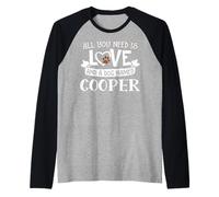 Nome del Cane Cooper Design - Tutto ciò Che Serve è Amore! Maglia con Maniche Raglan