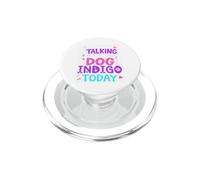 Nome del cane Indaco Parlando solo con il mio cane Indaco PopSockets PopGrip per MagSafe