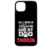 Nome del cane Thorin All In Need Is Coffee Il mio cane si chiama Thorin Custodia per iPhone 15 Plus