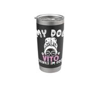 Nome del cane Vito personalizzato My Dog Thinks Im Cool Bicchiere termico in acciaio inox doppia parete
