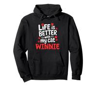 Nome del Gatto Winnie Life Is Better with My Cat Winnie Felpa con Cappuccio