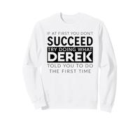 Nome Derek Funny Joke Natale Compleanno papà Uomo Padre Felpa