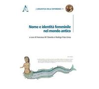 Nome e identità femminile nel mondo antico