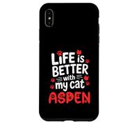 Nome gatto Aspen La vita è migliore con il mio gatto Aspen Custodia per iPhone XS Max