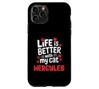 Nome gatto Ercole La vita è migliore con il mio gatto Ercole Custodia per iPhone 11 Pro