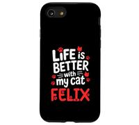 Nome gatto Felix La vita è migliore con il mio gatto Felix Custodia per iPhone SE (2020) / 7/8