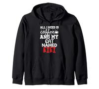 Nome Gatto Fifi Gifts all I Need Is Coffee Cat Named Fifi Felpa con Cappuccio