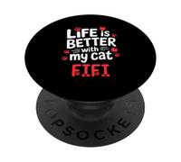 Nome gatto Fifi La vita è migliore con il mio gatto Fifi PopSockets PopGrip Adesivo