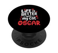 Nome gatto Oscar La vita è migliore con il mio gatto Oscar PopSockets PopGrip Adesivo