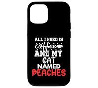 Nome gatto Pesche Regali All I Need Is Coffee Cat Named Custodia per iPhone 12/12 Pro