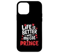 Nome gatto Prince Life Is Better With My Cat Prince Custodia per iPhone 12 mini
