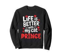 Nome gatto Prince Life Is Better With My Cat Prince Felpa
