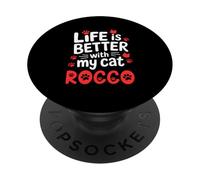 Nome gatto Rocco Life Is Better With My Cat Rocco PopSockets PopGrip Adesivo