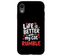 Nome gatto Rumble La vita è migliore con il mio gatto Rumble Custodia per iPhone XR