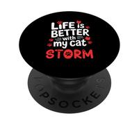 Nome gatto Storm Life Is Better With My Cat Storm PopSockets PopGrip Adesivo