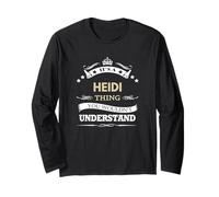 Nome Heidi - è Una Cosa Che Non vorresti Maglia a Manica